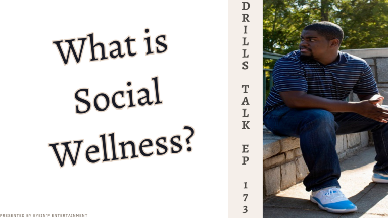 What is Social Wellness?